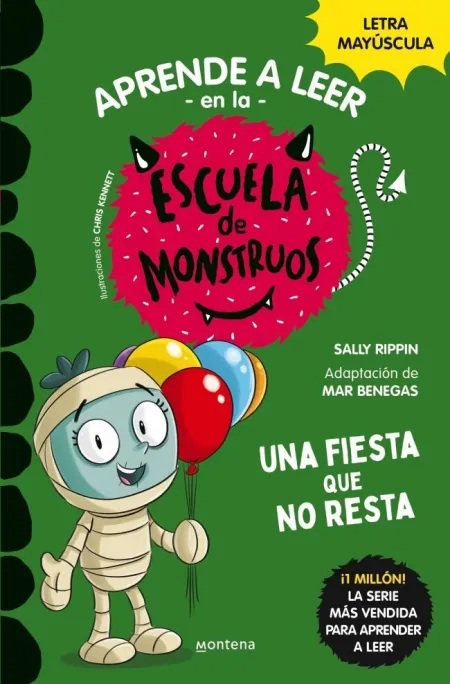 Aprende a Leer en la Escuela de Monstruos 20. Una Fiesta que no Resta