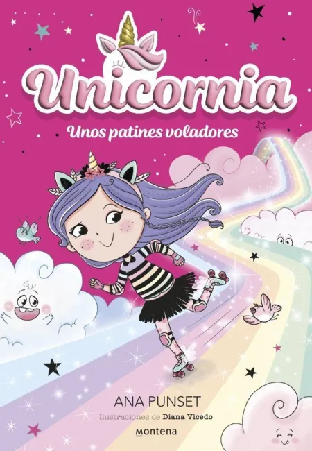 Unicornia 8. Unos Patines Voladores