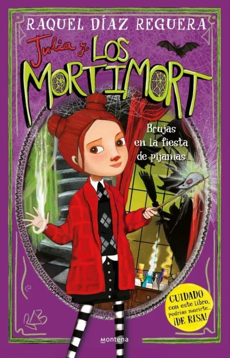 Julia y los Mortimort 2. Brujas en la Fiesta de Pijamas