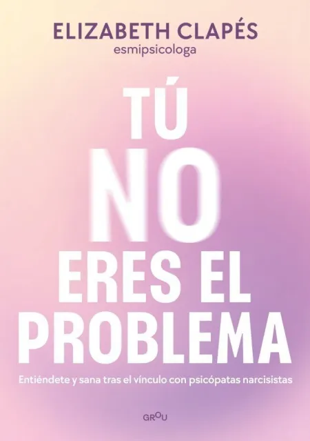 Tu no Eres el Problema