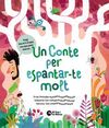 UN CONTE PER ESPANTAR-TE MOLT