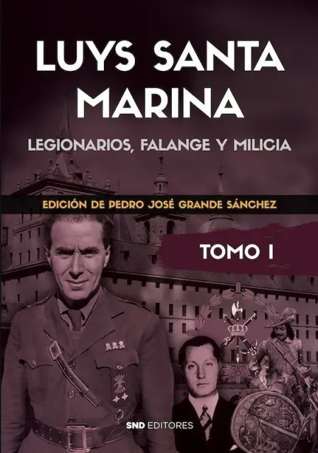 Luys Santa Marina. Obras. Tomo I