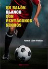 UN BALÓN BLANCO CON PENTÁGONOS NEGROS