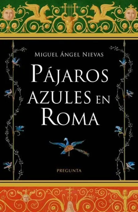 Pájaros Azules en Roma