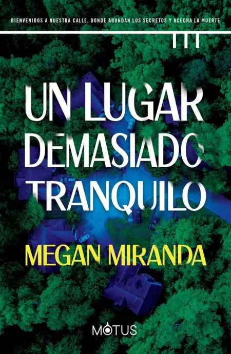 Un Lugar Demasiado Tranquilo