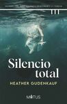 SILENCIO TOTAL