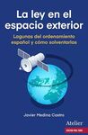 LEY EN EL ESPACIO EXTERIOR.