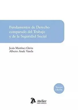 Fundamentos de Derecho Comparado del Trabajo y de la Seguridad Social