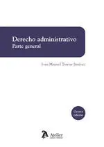 Derecho Administrativo. Parte General 2023