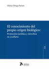 CONOCIMIENTO DEL PROPIO ORIGEN BIOLÓGICO: