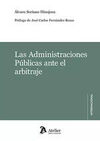 ADMINISTRACIONES PÚBLICAS ANTE EL ARBITRAJE