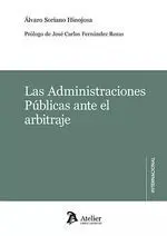 Administraciones Públicas Ante el Arbitraje