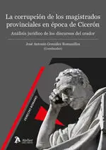 La Corrupcion de los Magistrados Provinciales en Epoca de Ciceron