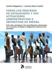 Todos los Procesos de Extranjeria y Sus Actuaciones Administrativas