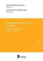 Régimen Jurídico de la Vivienda.