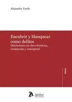 Encubrir y Blanquear Como Delitos.