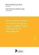 Innovaciones Juridicas en Materia de Gasto e Ingreso Publico Frente Al