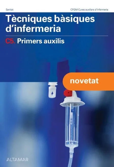Tècniques Bàsiques D'infermeria, C5