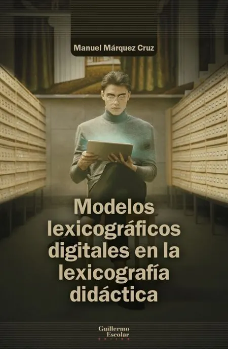 Modelos Lexicográficos Digitales en la Lexicografí