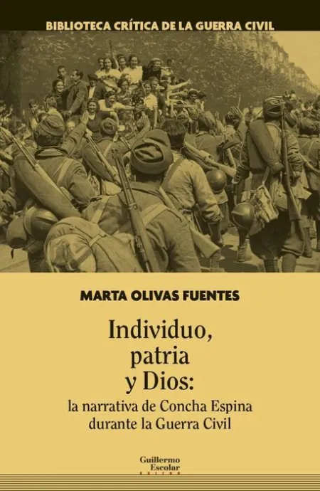 Individuo, Patria y Dios: la Narrativa de Concha Espina