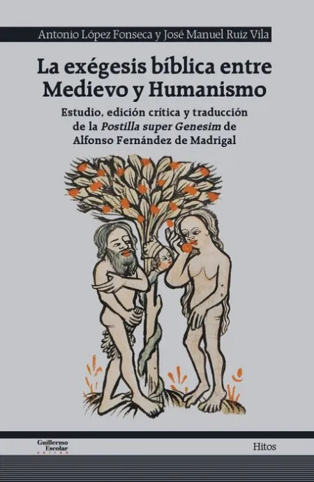 La Exégesis Bíblica entre Medievo y Humanismo