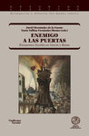 ENEMIGO A LAS PUERTAS