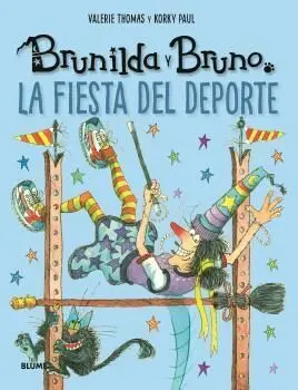 Brunilda y Bruno. La Fiesta del Deporte