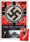 NAZIS CINE Y OCULTISMO