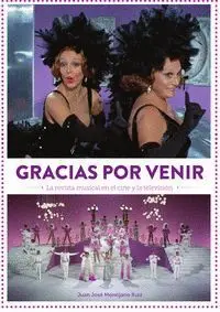 Gracias por Venir la Revista Musical en el Cine y