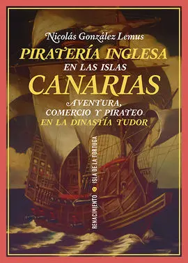 Pirateria Inglesa en las Islas Canarias