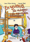YUNUS, ELS VIDEOJOCS I ELS ASSUMPTES AMOROSOS, EN
