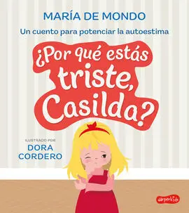 Por que estas Triste Casilda