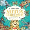 MITOS FABULOSOS Y COMO SOBREVIVIR A ELLO