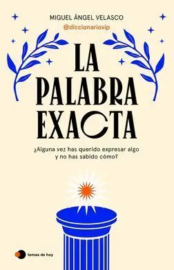 La Palabra Exacta