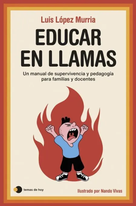Educar en Llamas
