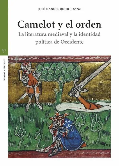 Camelot y el Orden
