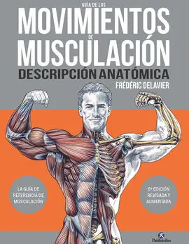 Guía de los Movimientos de Musculación. Descripción