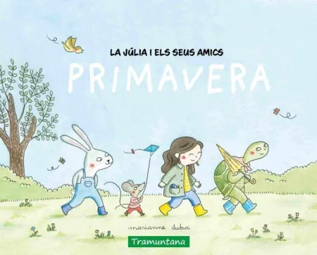 La Júlia I Els Seus Amics. Primavera