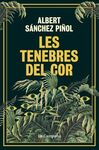 LES TENEBRES DEL COR