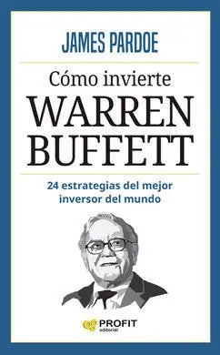 Como Invierte Warren Buffett