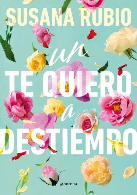Un te Quiero a Destiempo