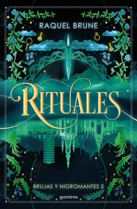 Rituales. Brujas y Nigromantes 2.