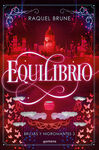 BRUJAS Y NIGROMANTES 3. EQUILIBRIO