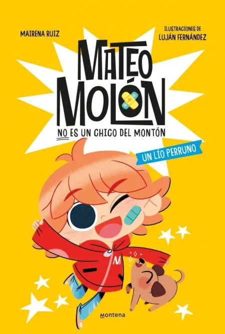 Mateo Molón 2. Un Lío Perruno