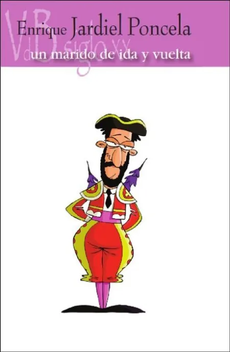 Un Marido de Ida y Vuelta