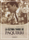 ULTIMA TARDE DE PAQUIRRI,LA