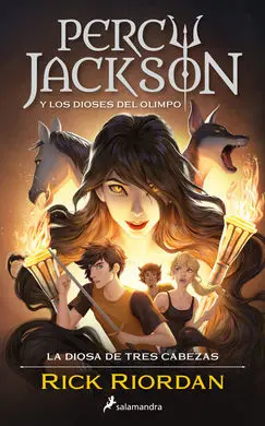 Percy Jackson y los Dioses del Olimpo 7. La Diosa de Tres Cabezas