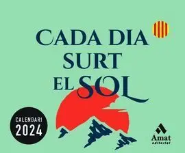 Calendari Cada Dia Surt el Sol 2024