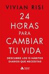 24 HORAS PARA CAMBIAR TU VIDA