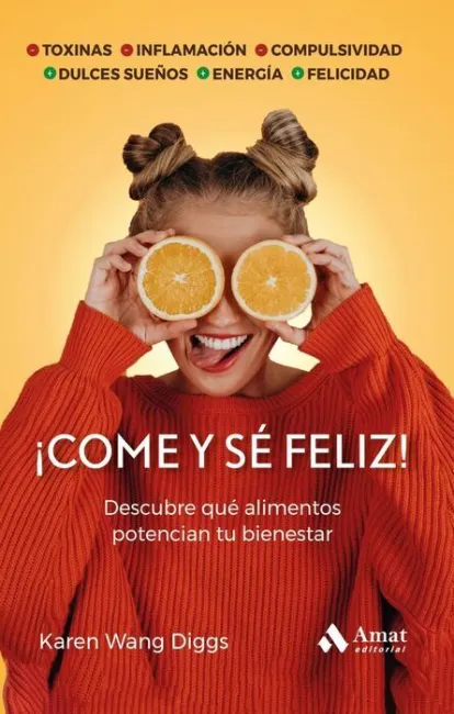 Come y se Feliz